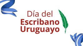 Día del Escribano Uruguayo 2023 imagen de Día del Escribano Uruguayo 2023