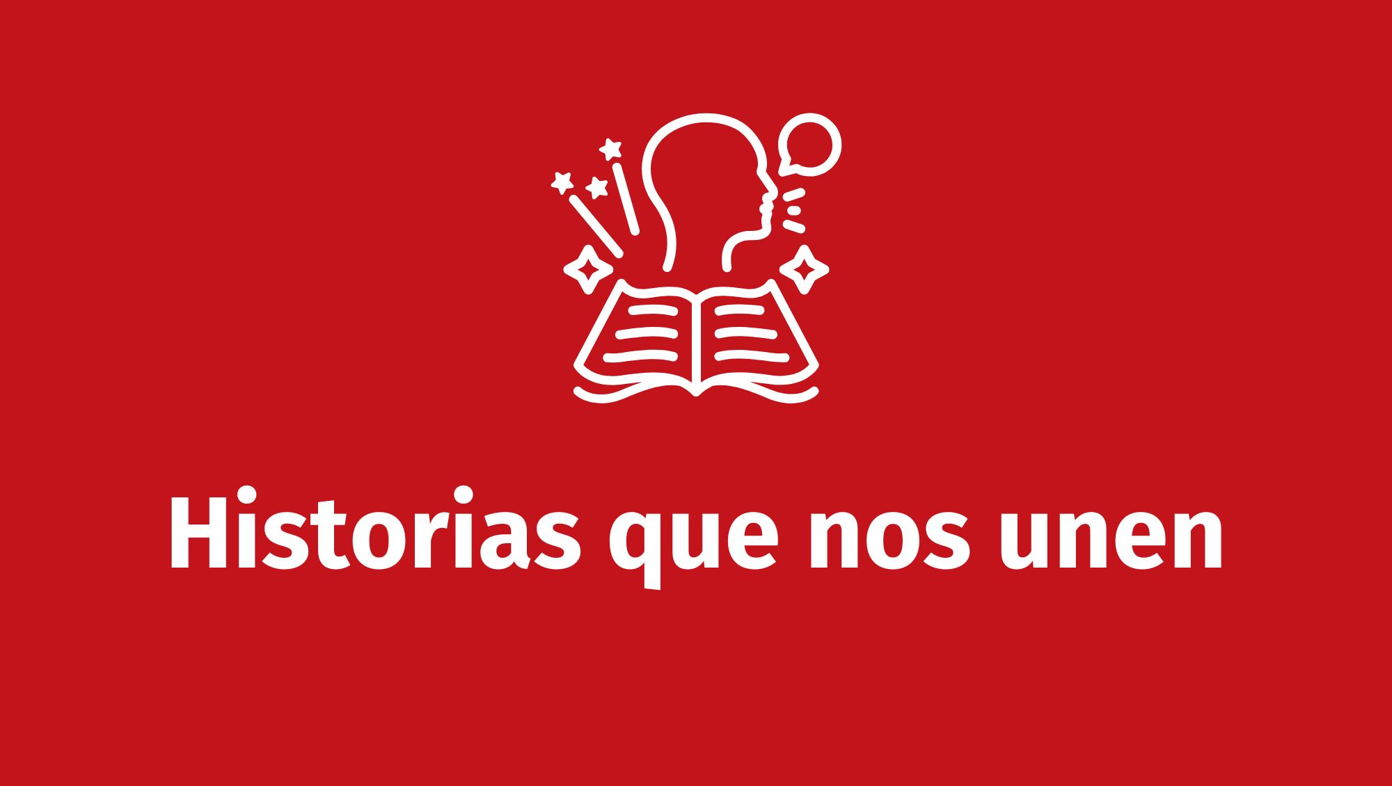 imagen de ¡Queremos conocer su historia!