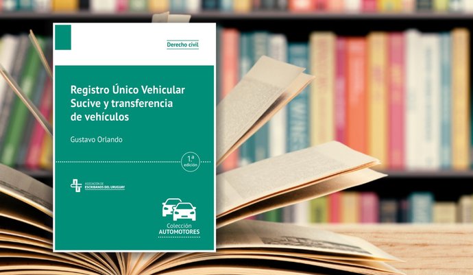imagen de Novedad editorial del sello de la AEU: Registro Único Vehicular Sucive y transferencia de vehículos