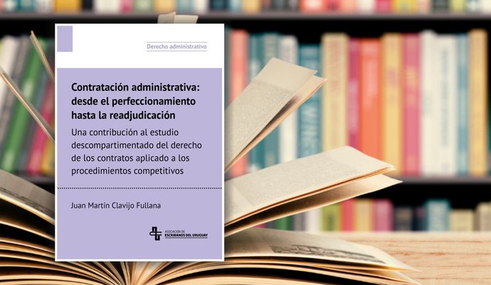 imagen de Novedad editorial: «Contratación administrativa: desde el perfeccionamiento hasta la readjudicación»